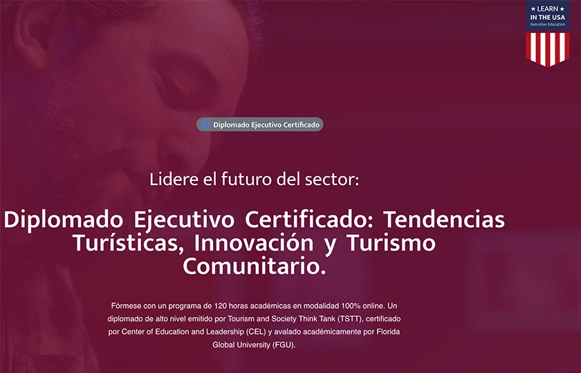 Webinar de Presentación del Diplomado Ejecutivo Certificado: Tendencias Turísticas, Innovación y Turismo Comunitario